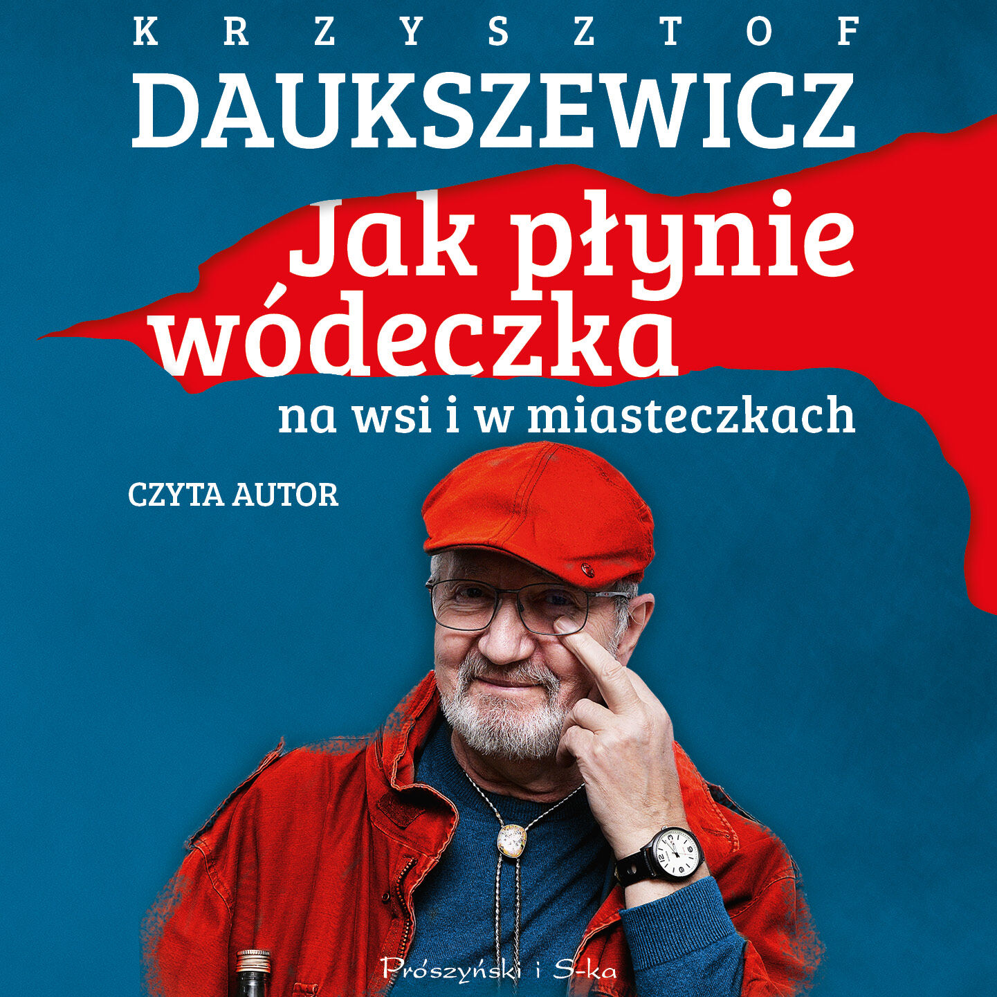 Jak płynie wódeczka na wsi i w miasteczkach (audiobook MP3)