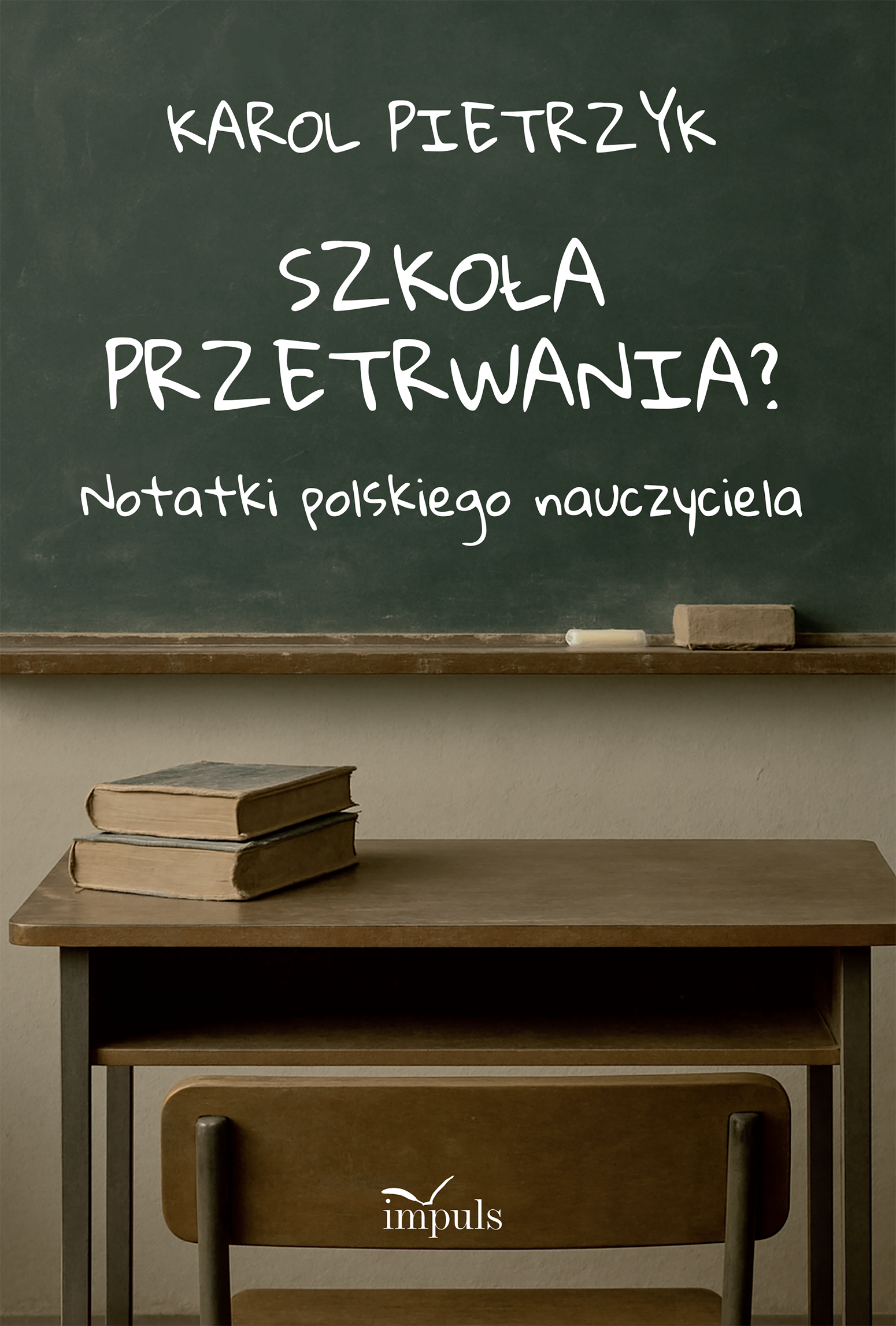 Szkoła przetrwania?