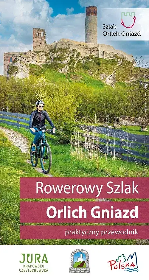 Przewodnik rowerowy Szlak Orlich Gniazd