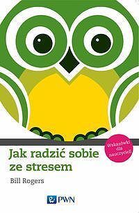 Jak radzić sobie ze stresem