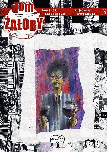 Dom żałoby - 2 - (Część 3)