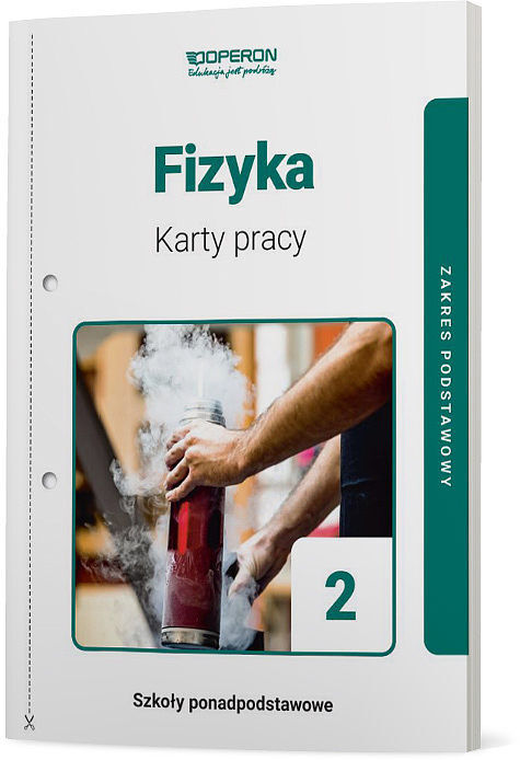 Fizyka karty pracy ucznia 2 liceum i technikum zakres podstawowy