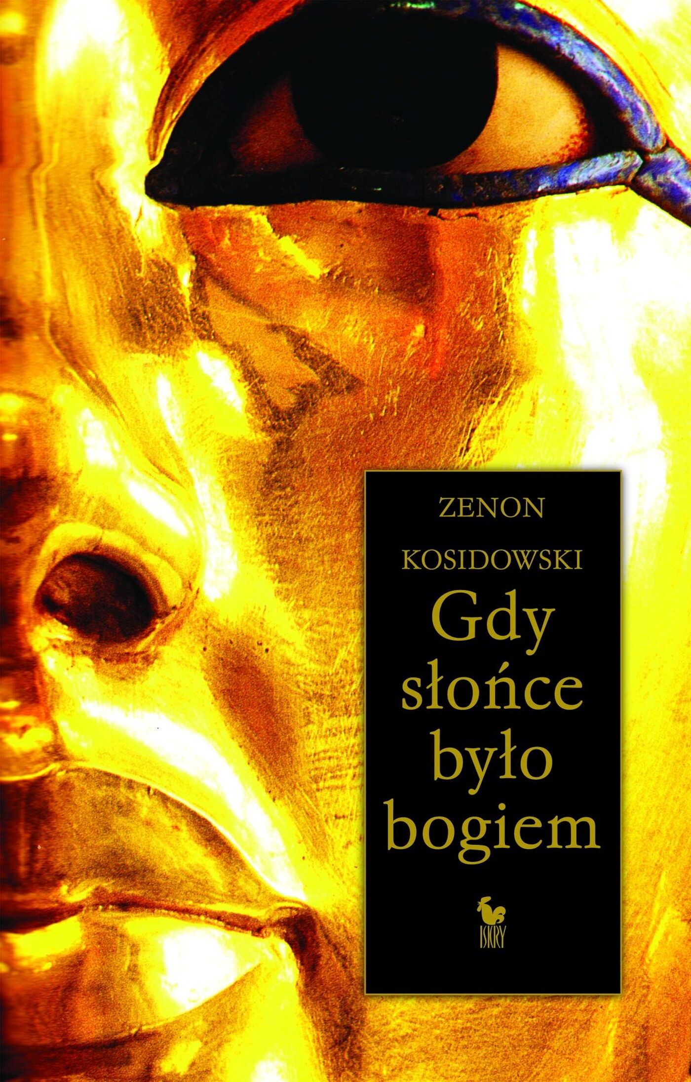 Gdy słońce było bogiem (e-book)