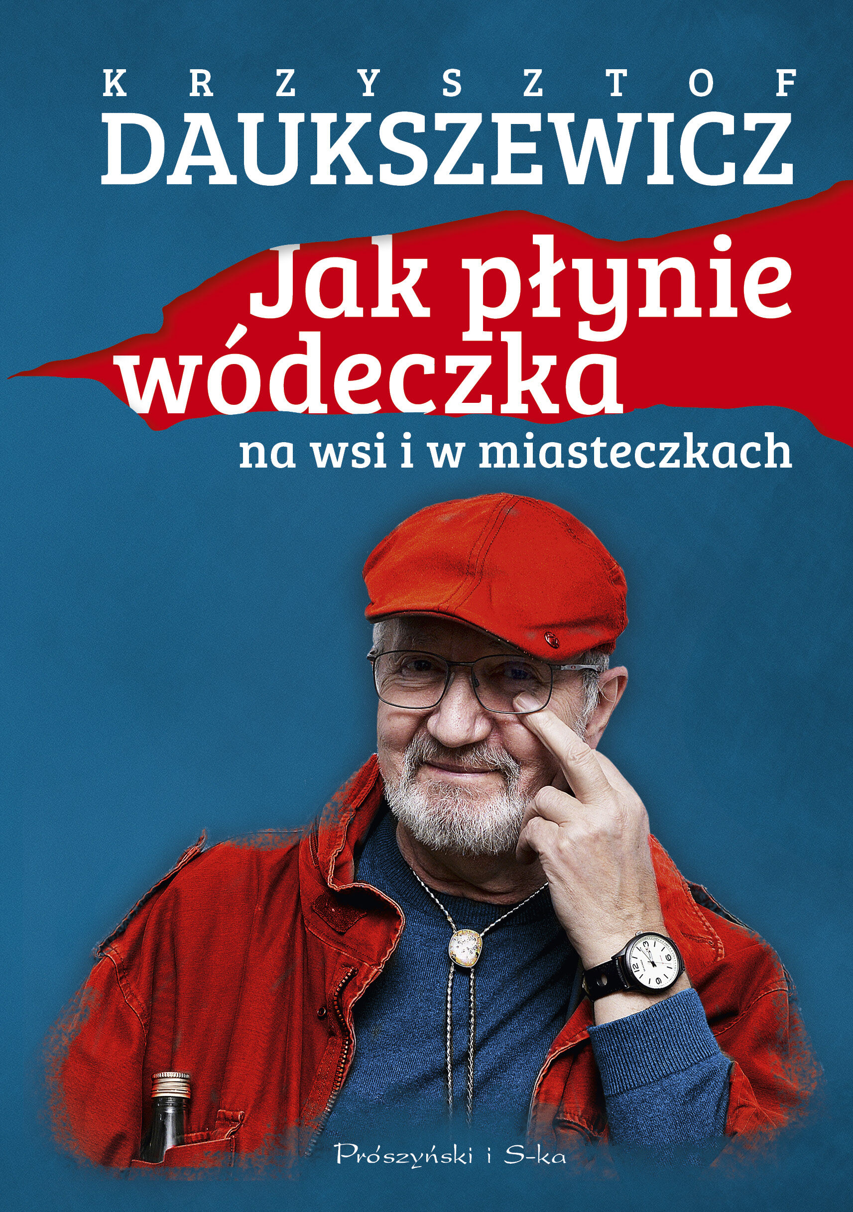 Jak płynie wódeczka na wsi i w miasteczkach (e-book)