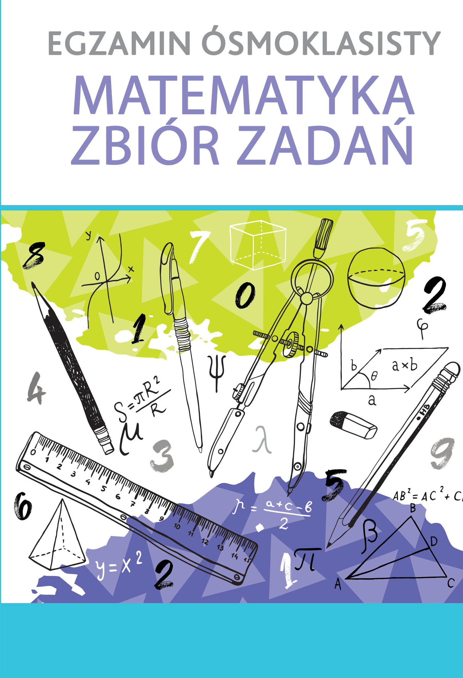 Egzamin ósmoklasisty matematyka zbiór zadań