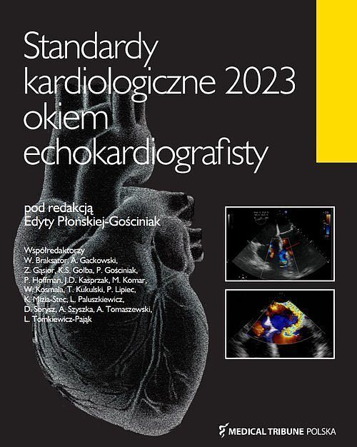 Standardy Kardiologiczne Okiem Echokardiografisty 2023
