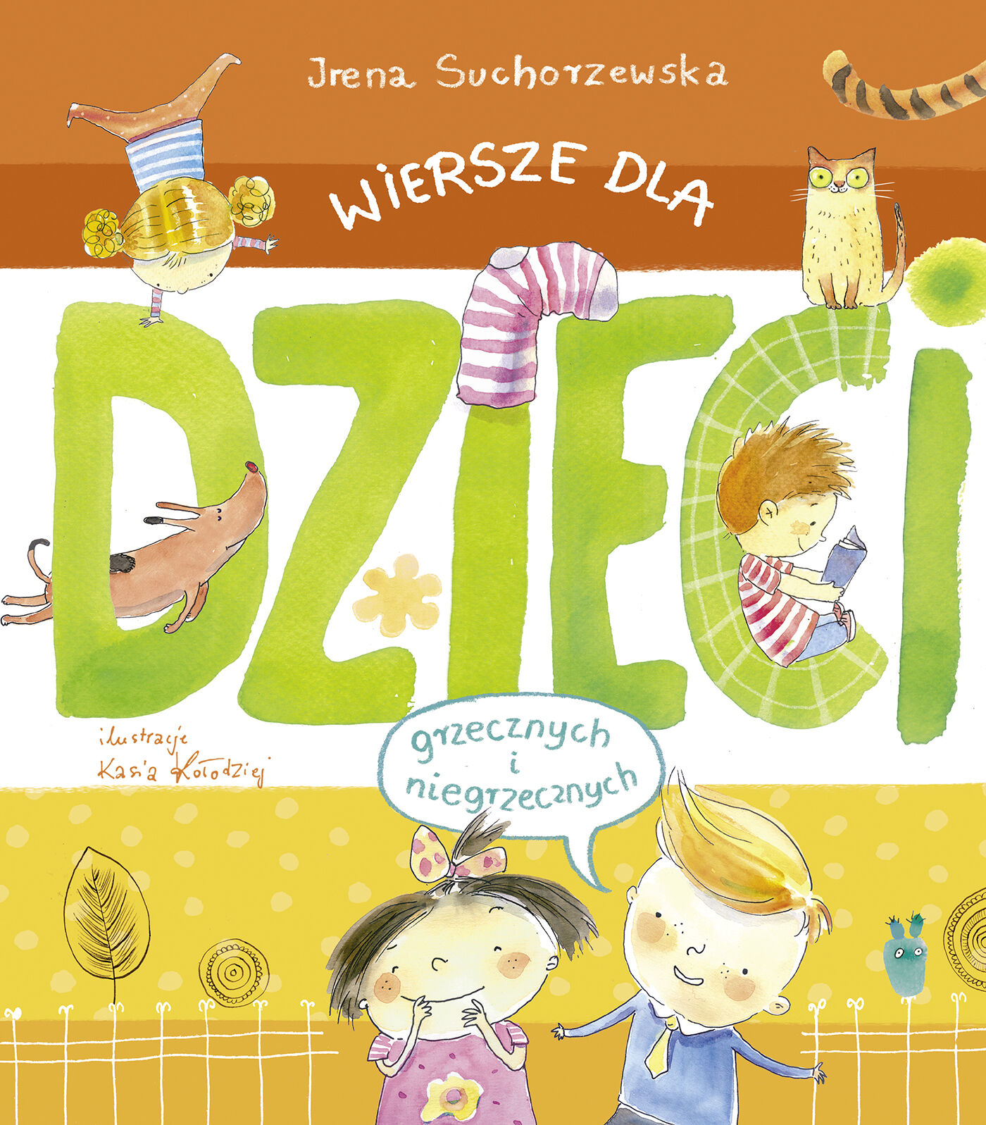 Wiersze dla dzieci (grzecznych i niegrzecznych)