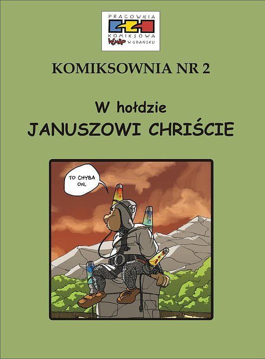 Komiksownia - 2 - W hołdzie Januszowi Chriście