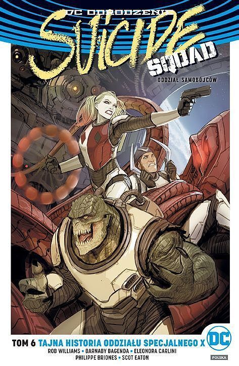Odrodzenie - Suicide Squad - Oddział Samobójców - 06 - Tajna historia oddziału specjalnego X