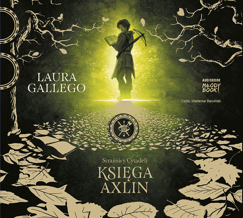 Strażnicy Cytadeli. Księga Axlin (audiobook CD) (audiobook CD)