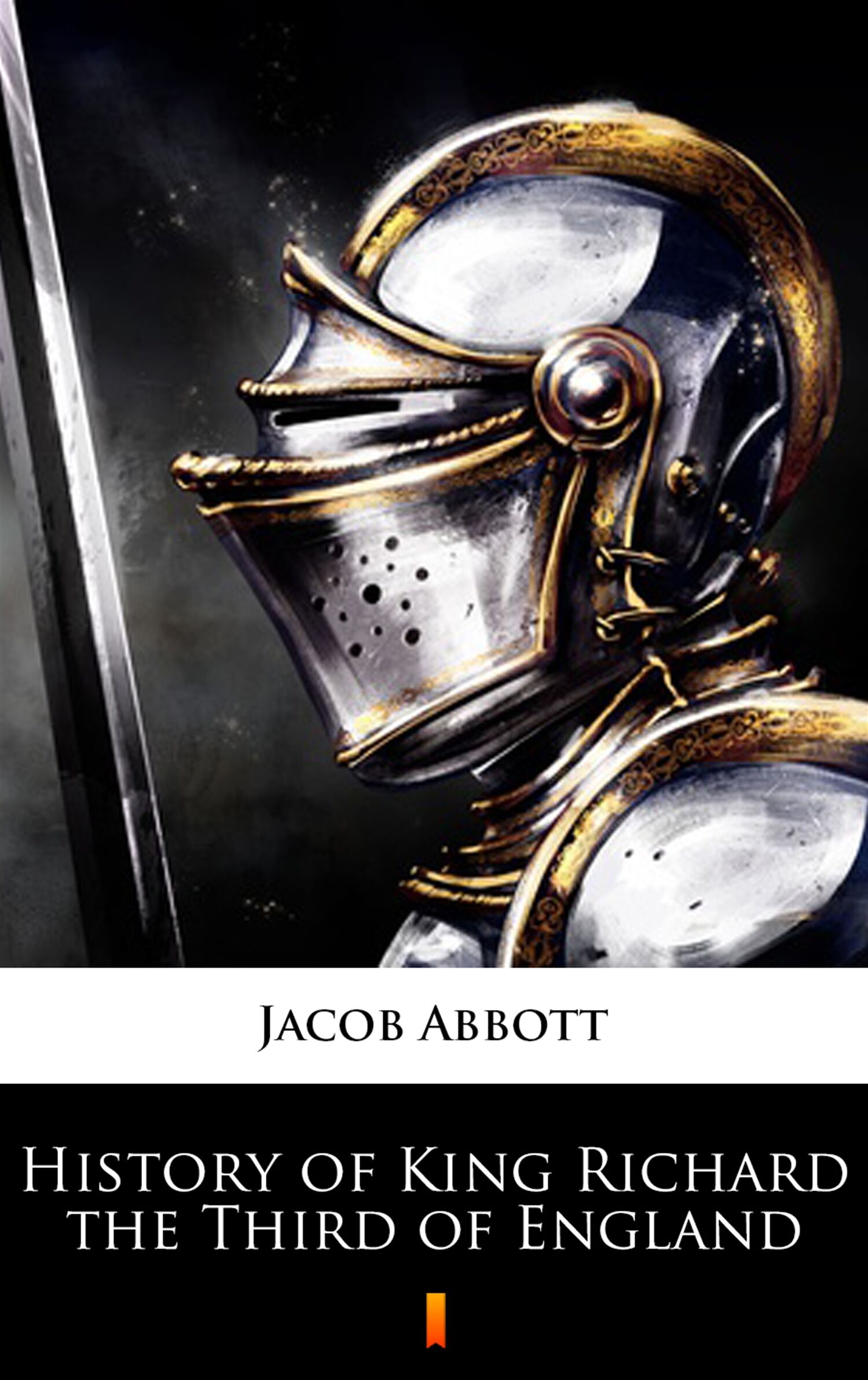 History of King Richard the Third of England (e-book)