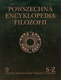 Powszechna Encyklopedia Filozofii. Tom 9