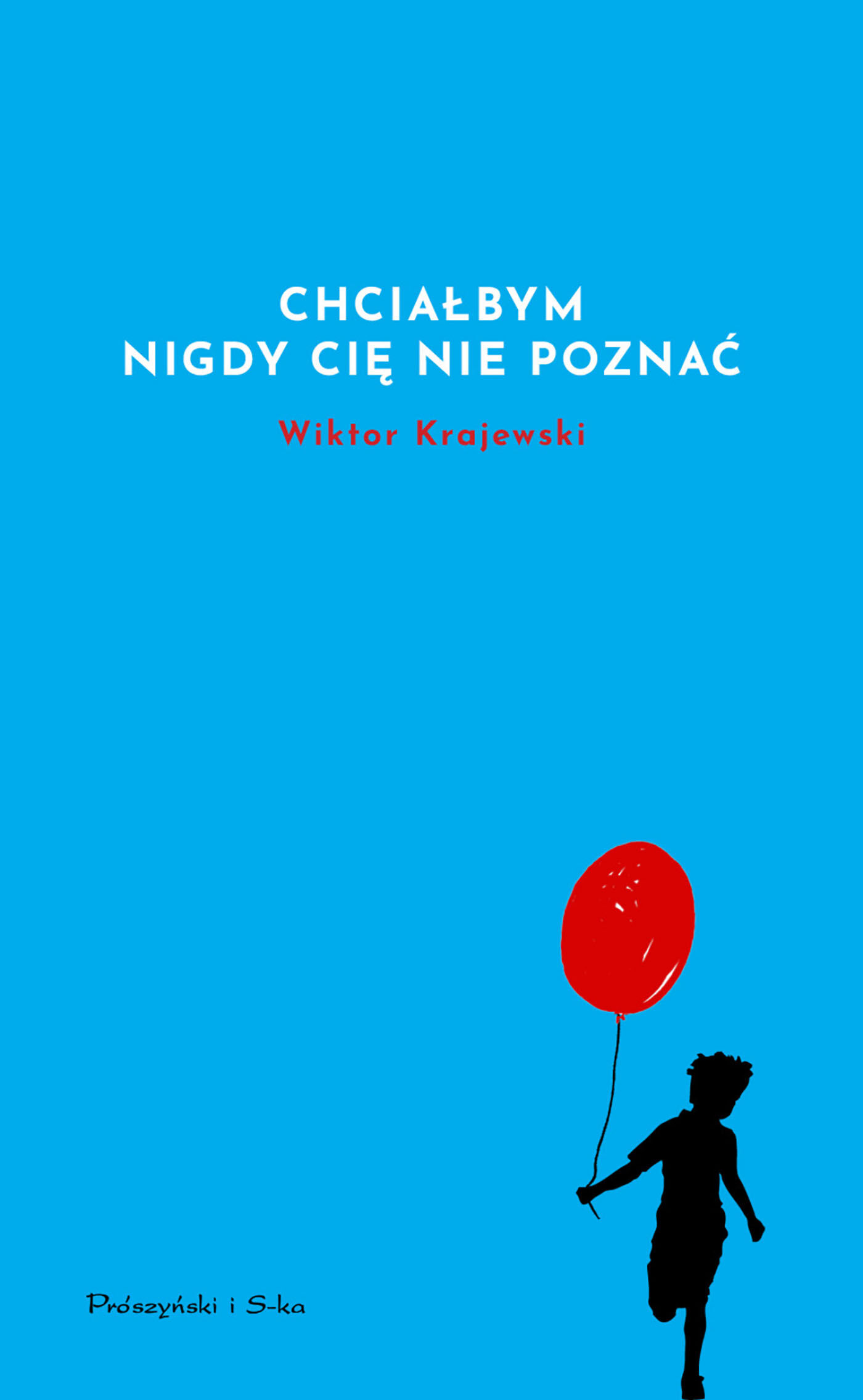Chciałbym nigdy cię nie poznać (e-book)
