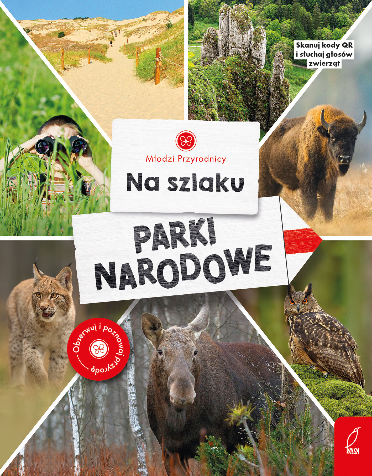 Młodzi przyrodnicy. Na szlaku. Parki narodowe