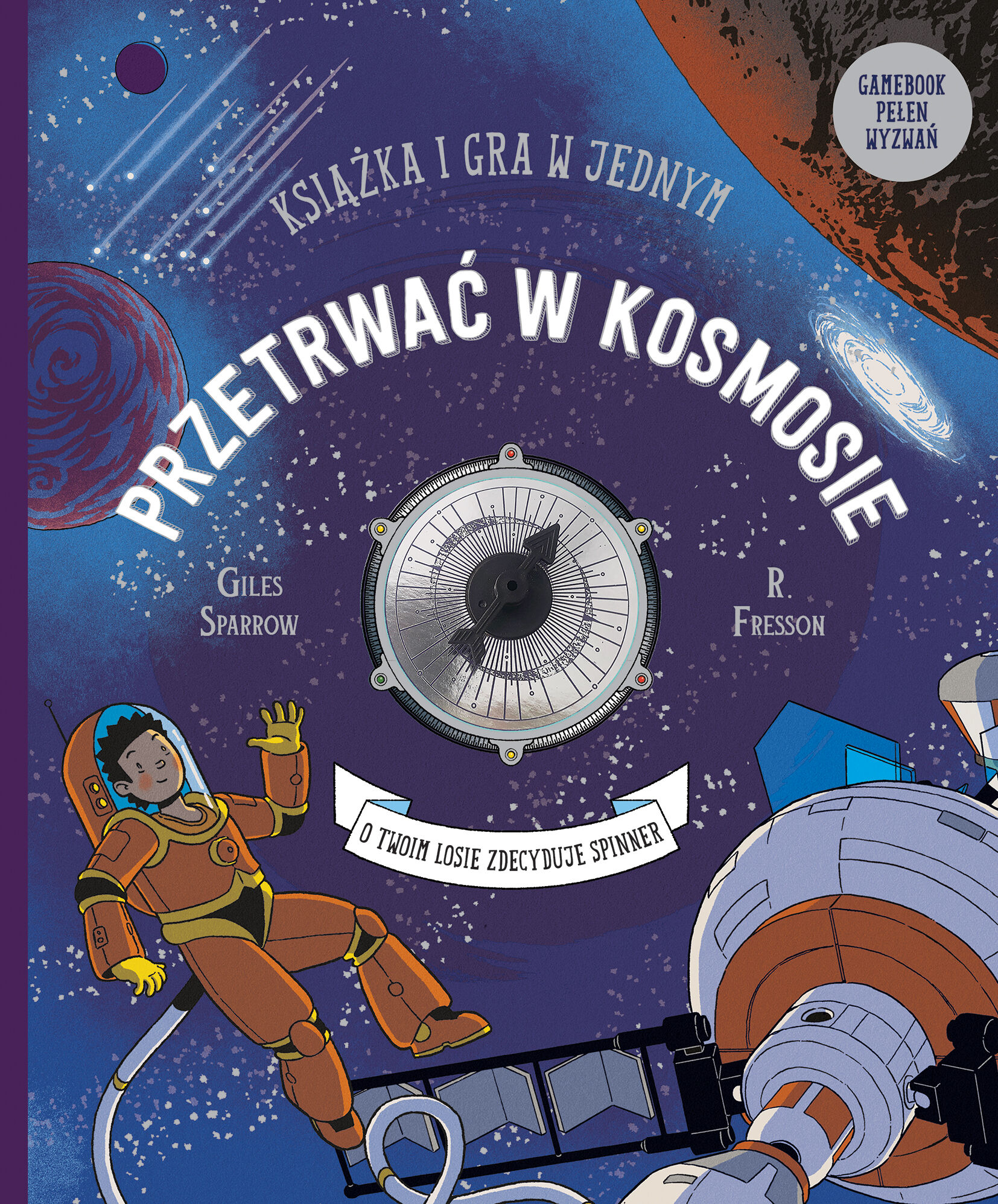 Przetrwać w kosmosie. Książka i gra w jednym