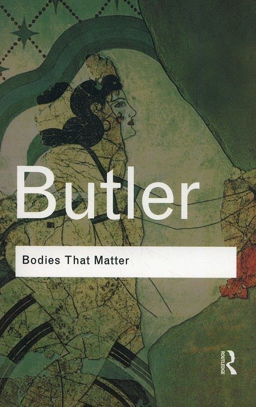 Bodies That Matter