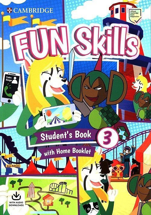 Fun Skills 3 Student's Book with Home Booklet and Downloadable Audio