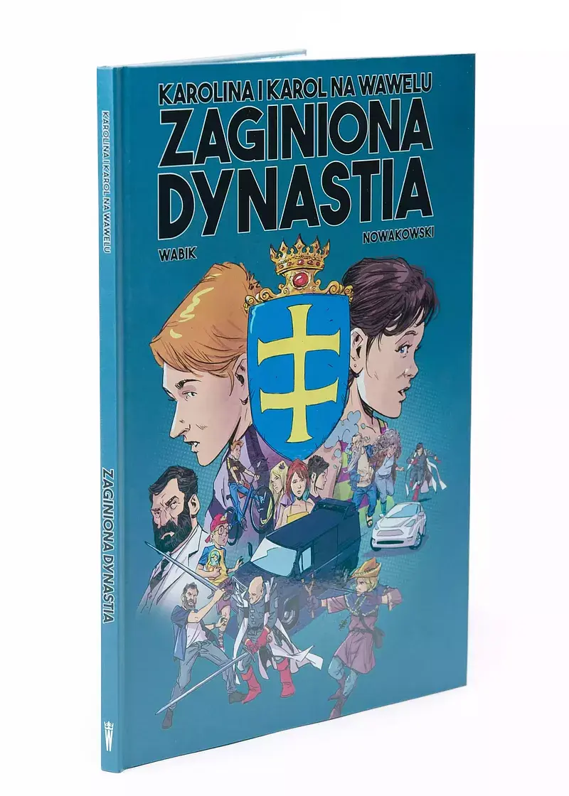 Karolina i Karol na Wawelu. Zaginiona dynastia