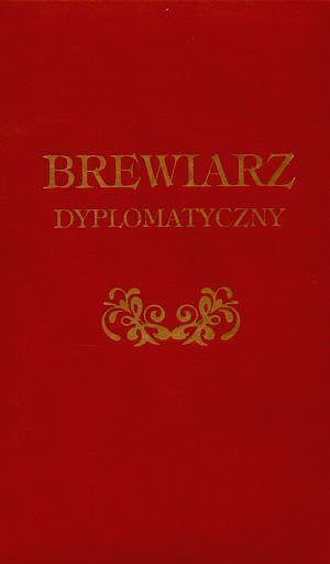 Brewiarz dyplomatyczny. Nowe wydanie
