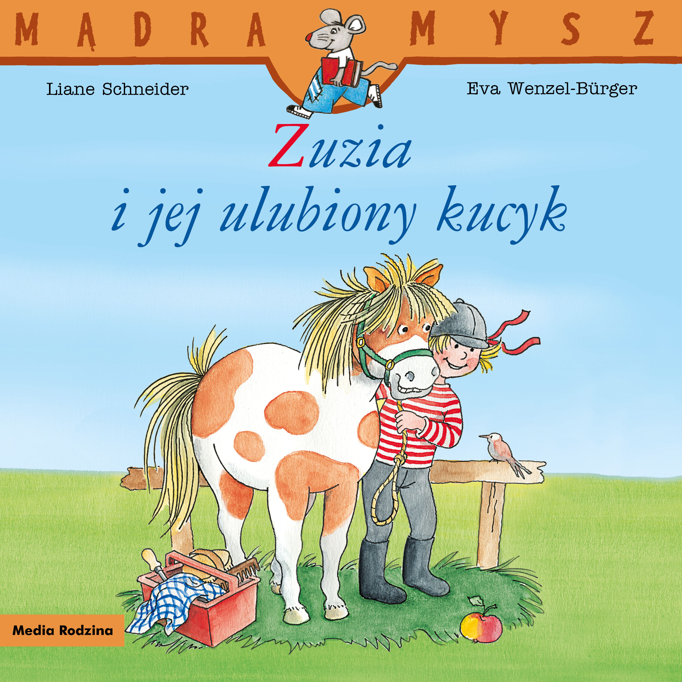 Mądra Mysz. Zuzia i jej ulubiony kucyk
