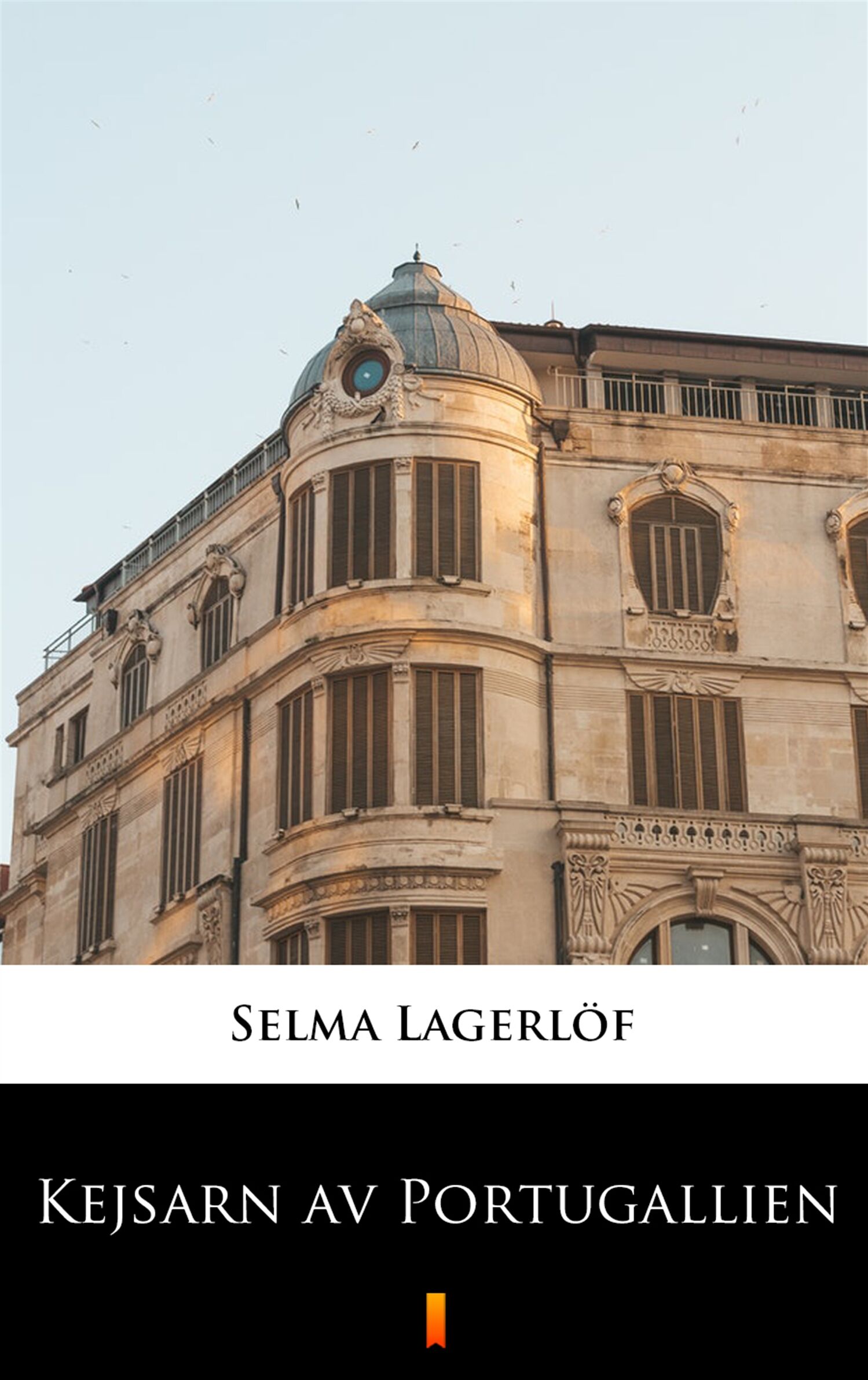 Kejsarn av Portugallien (e-book)