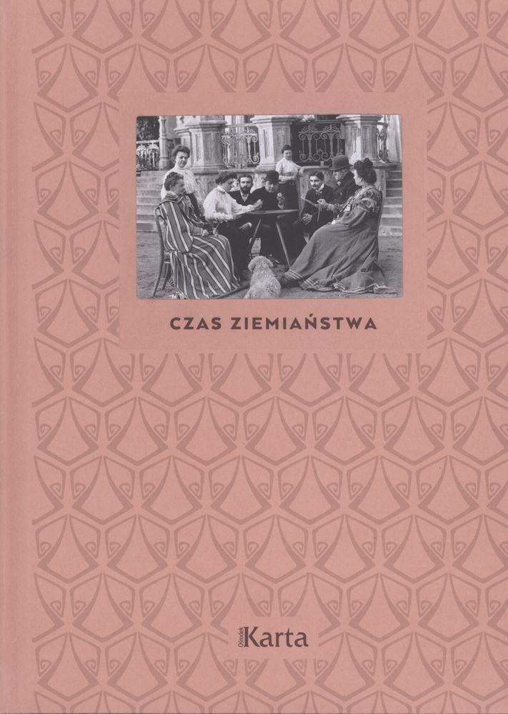 Czas ziemiaństwa