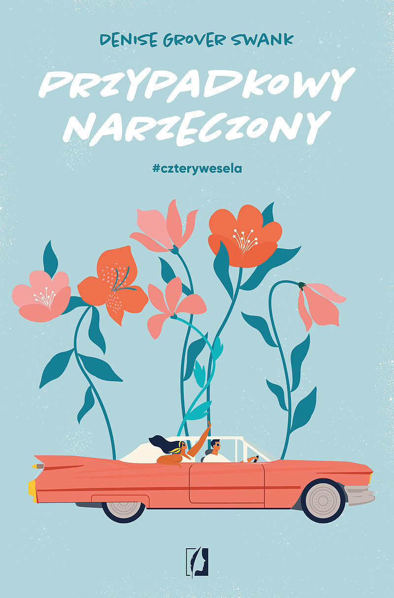 Przypadkowy narzeczony. Cztery wesela