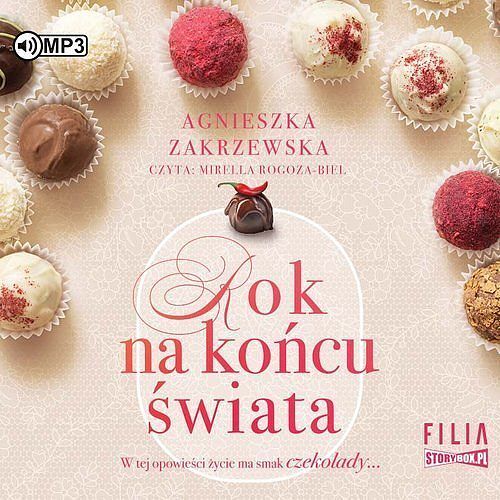 Saga czekoladowa Tom 1 Rok na końcu świata (audiobook CD)