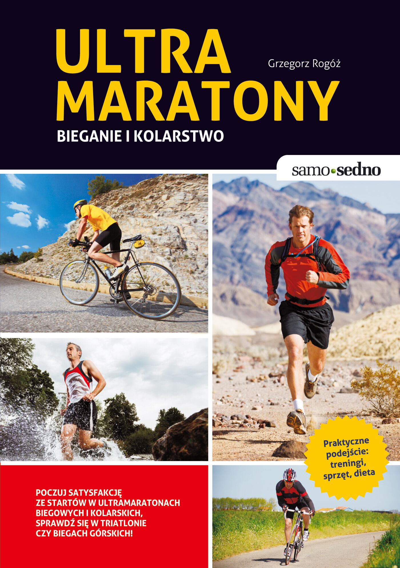 Samo Sedno - Ultramaratony biegowe i kolarskie (e-book)