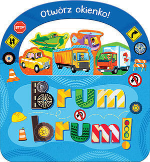 Otwórz okienko! Brum, brum