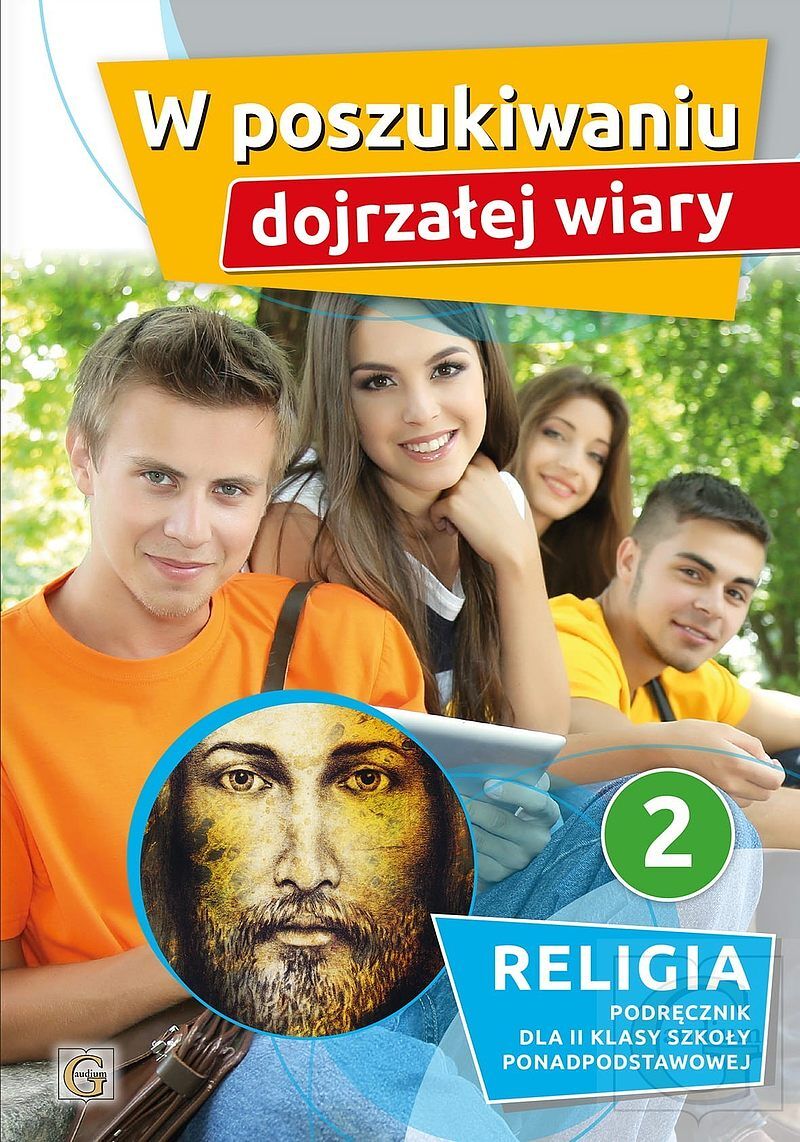 Religia w poszukiwaniu wiary podręcznik dla klasy 2 liceum