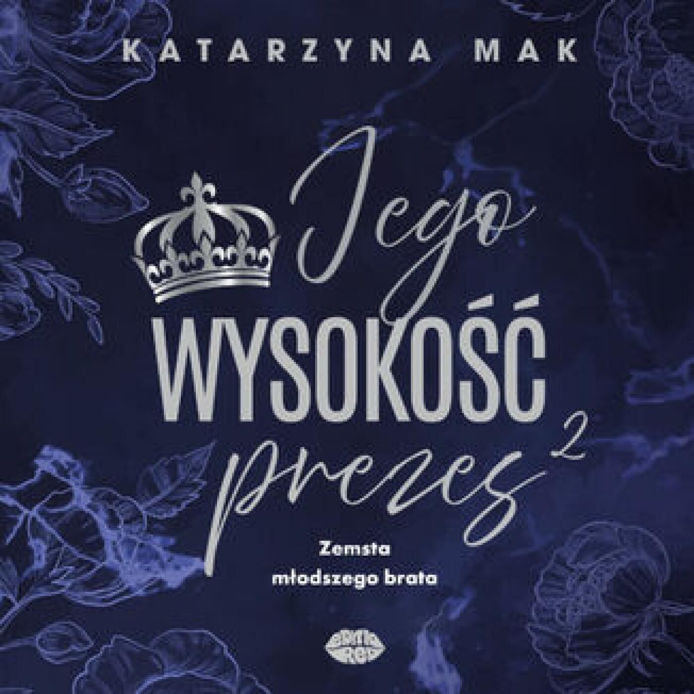 Jego wysokość prezes 2. Zemsta młodszego brata (audiobook MP3)