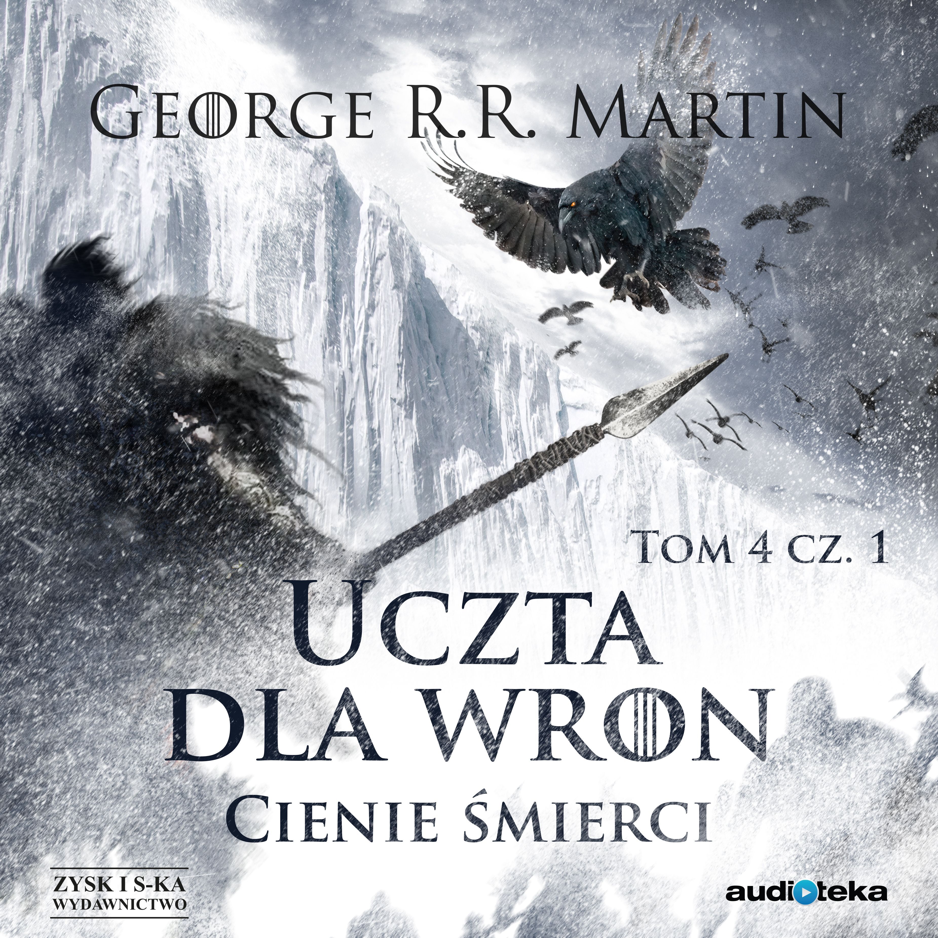 Uczta dla wron t. 1: Cienie śmierci (audiobook MP3)