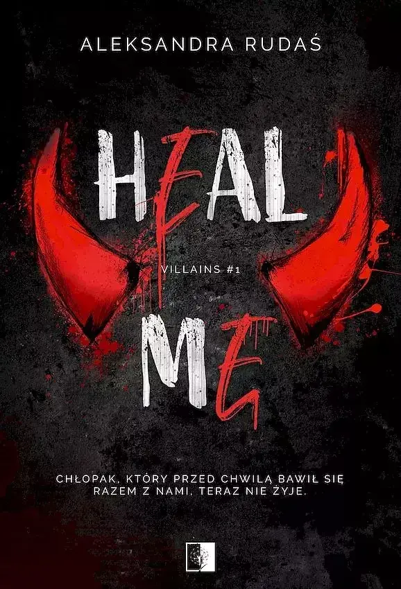 Heal me. Villains. Tom 1