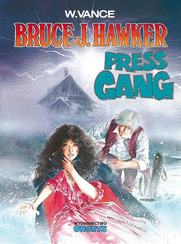 Bruce J. Hawker - 3 - Press Gang