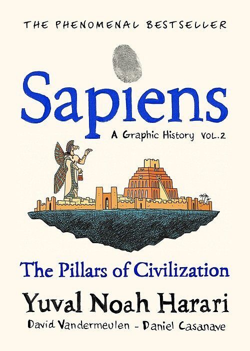 Sapiens A Graphic History. Volume 2