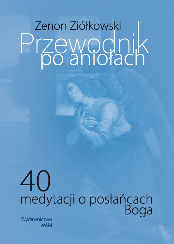 Przewodnik po aniołach