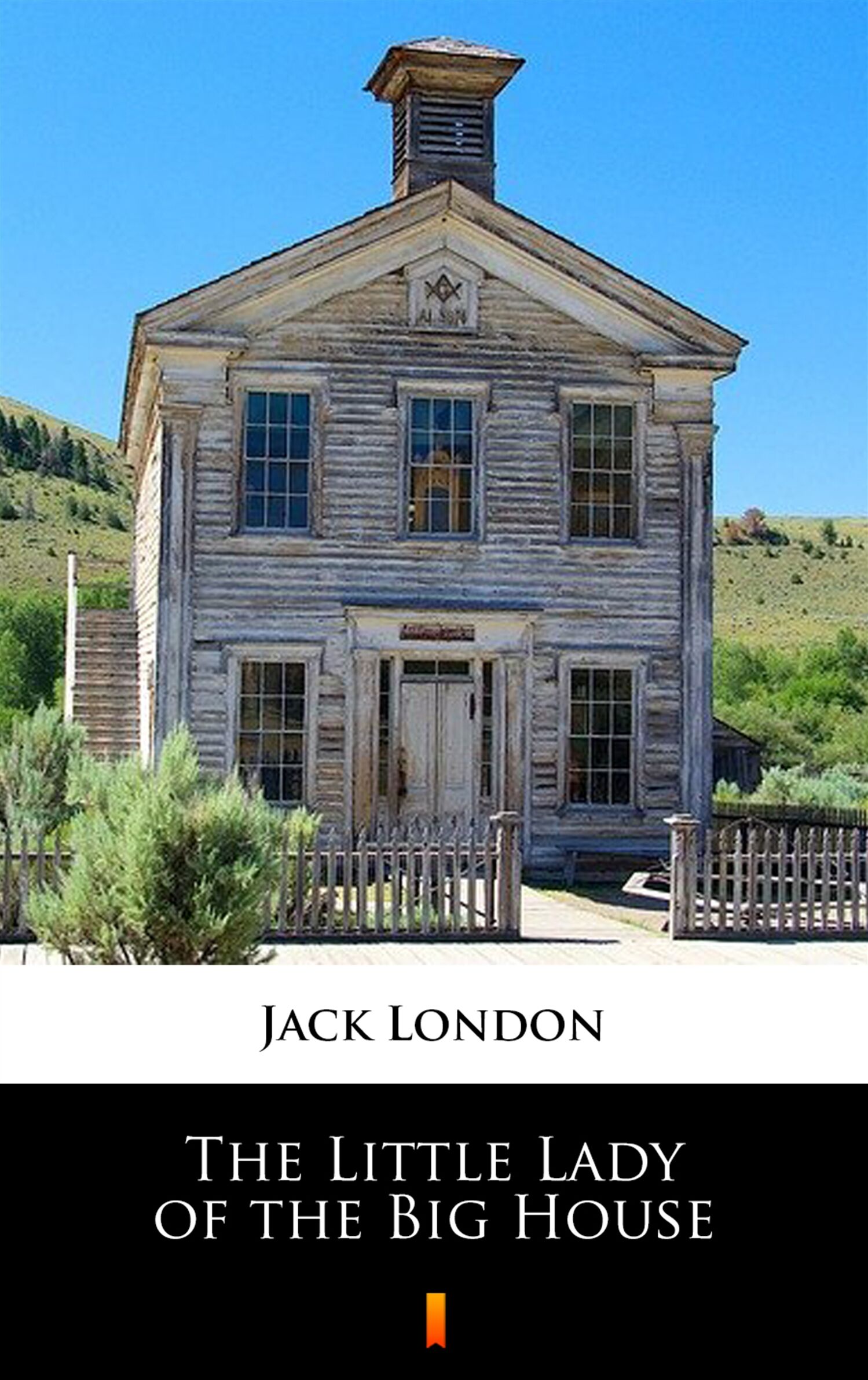 The Little Lady of the Big House (e-book)