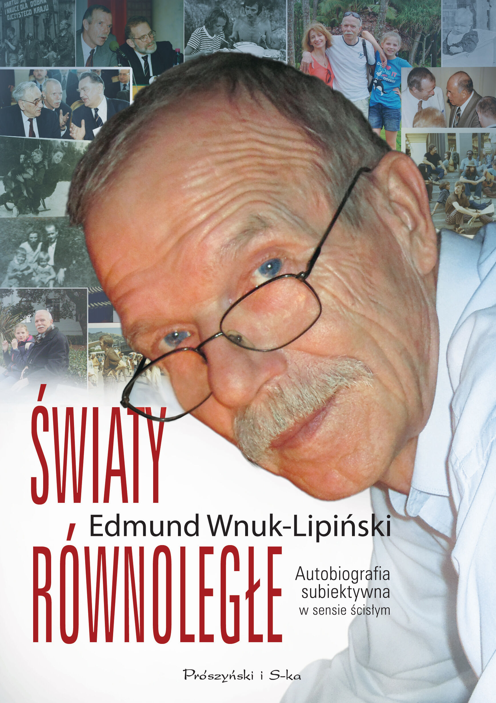 Światy równoległe. Autobiografia subiektywna w sensie ścisłym