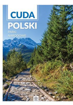 Parki narodowe cuda polski