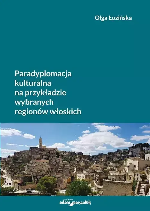 Paradyplomacja kulturalna na przykładzie wybranych regionów włoskich