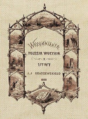 Wspomnienia Wołynia, Polesia i Litwy