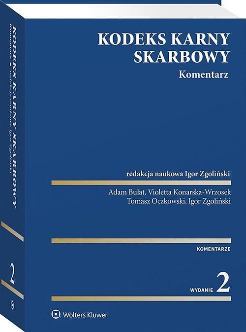 Kodeks karny skarbowy Komentarz w. 2/21