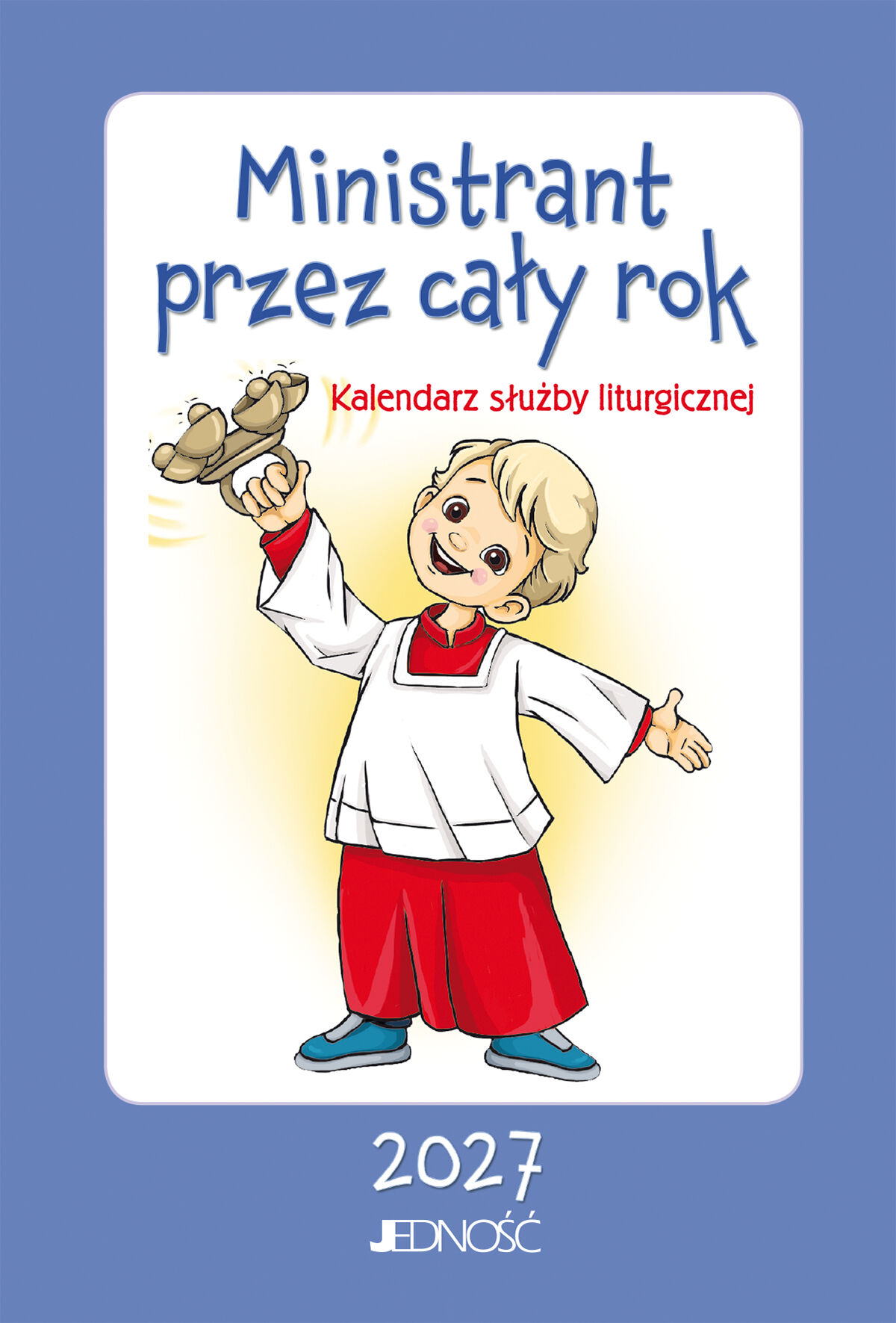 Ministrant przez cały rok