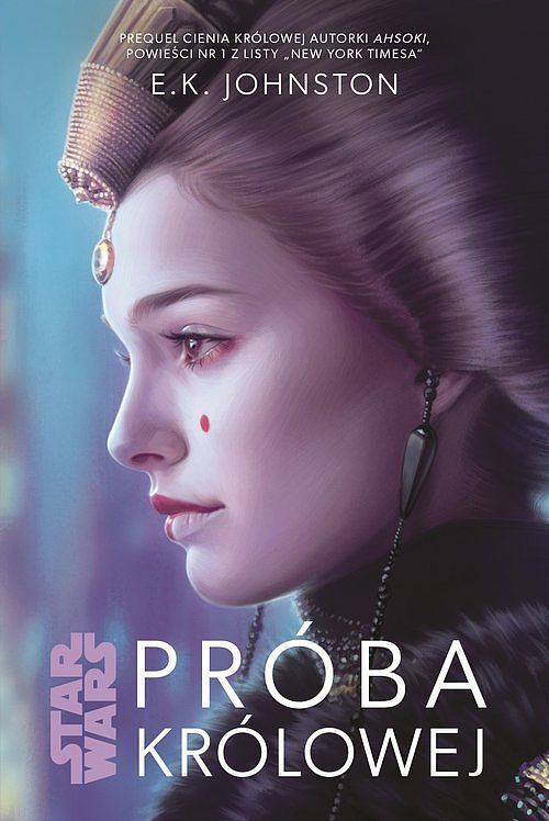 Star Wars. Próba Królowej. Tom 2