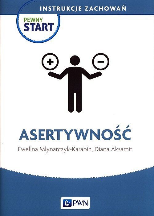 Pewny Start Instrukcje zachowań Asertywność
