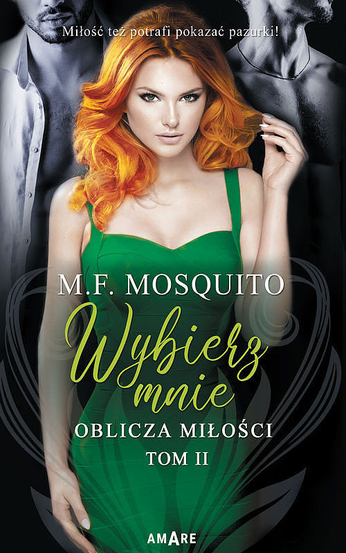 Oblicza miłości. Tom 2 Wybierz mnie