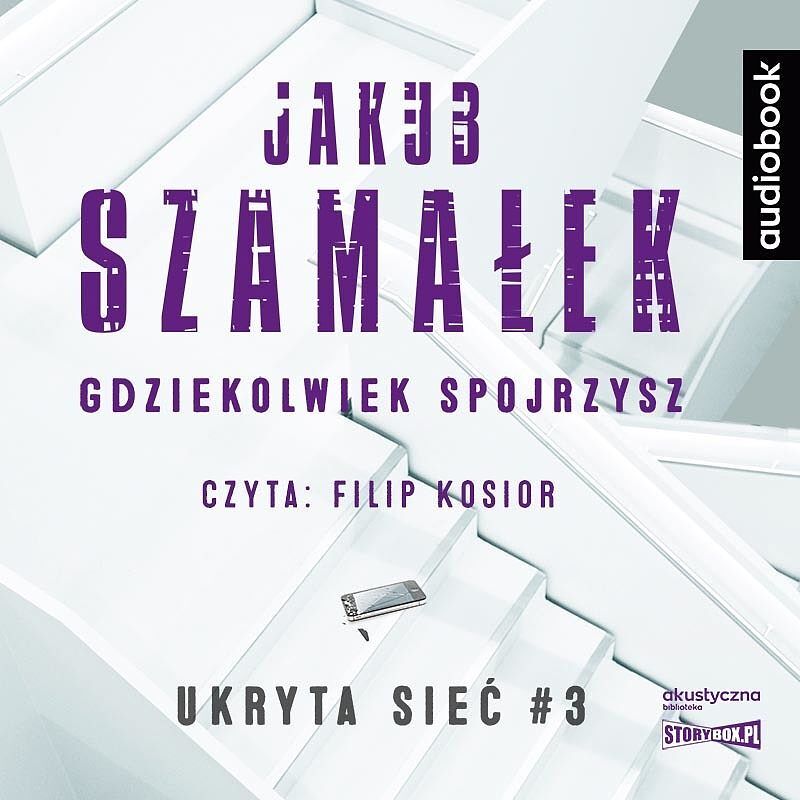 Cd mp3 gdziekolwiek spojrzysz. Ukryta sieć. Tom 3