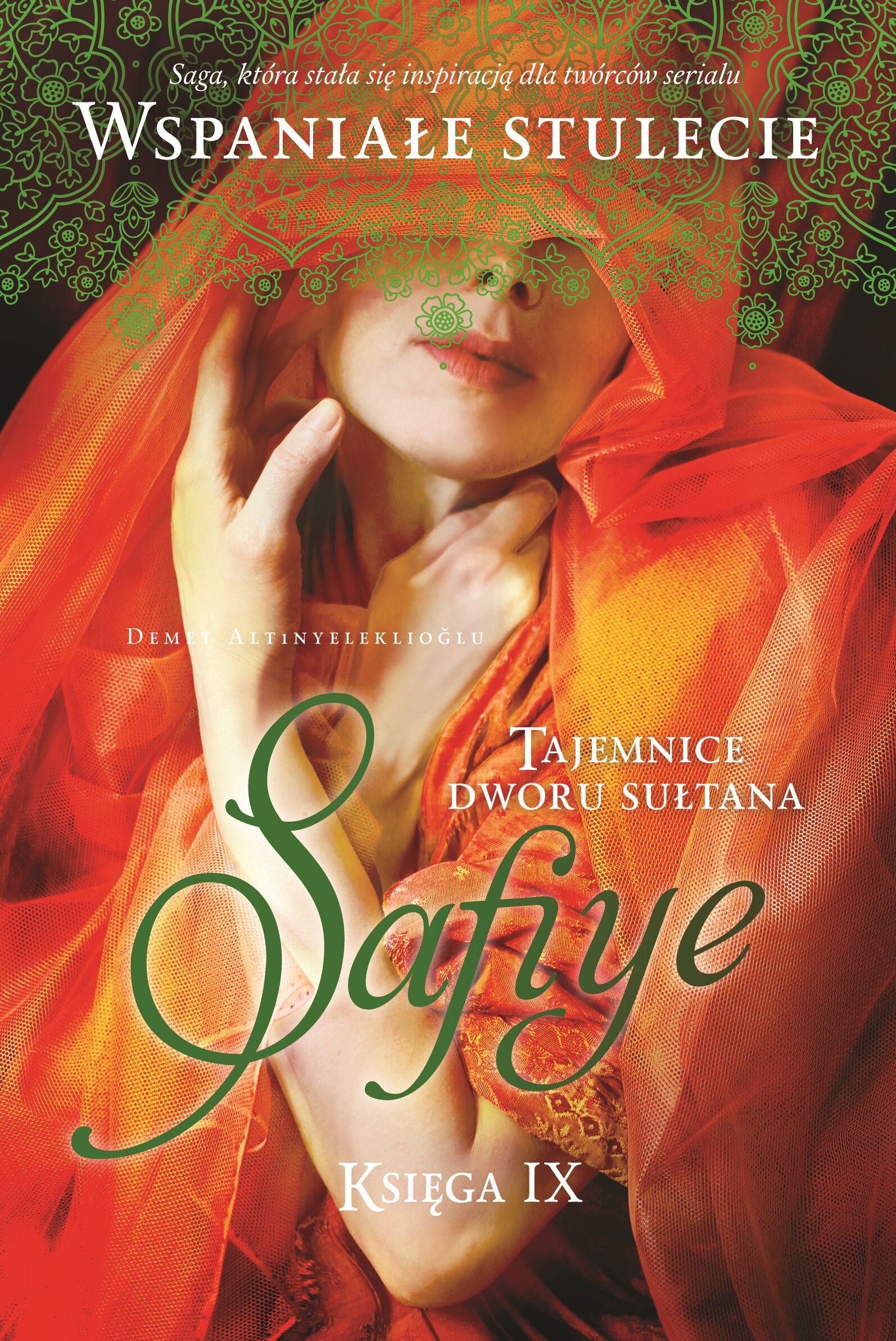 Safiye tajemnice dworu sułtana Tom 9