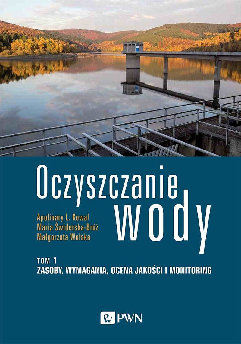 Oczyszczanie wody. Tom 1.